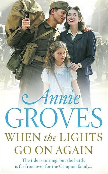 Cover for Annie Groves · When the Lights Go On Again (Paperback Bog) (2010)