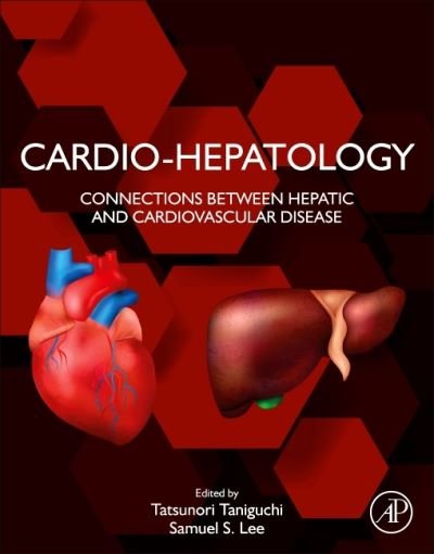 Cover for Tatsunori Taniguchi · Cardio-Hepatology: Connections Between Hepatic and Cardiovascular Disease (Paperback Bog) (2022)