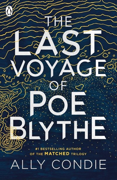 Cover for Ally Condie · The Last Voyage of Poe Blythe (Paperback Book) (2019)