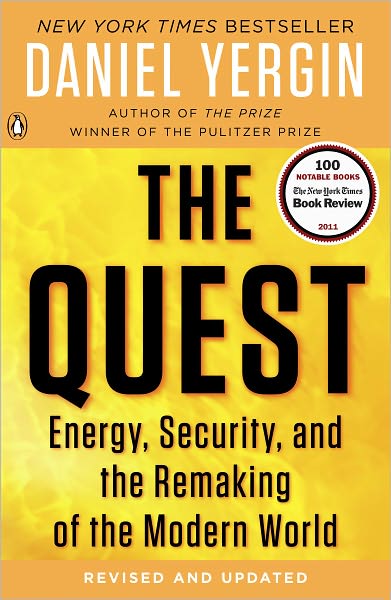 Cover for Daniel Yergin · The Quest: Energy, Security, and the Remaking of the Modern World (Pocketbok) [Upd Rev Re edition] (2012)