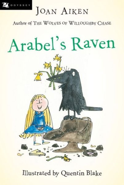 Arabel's Raven (Arabel and Mortimer) - Joan Aiken - Books - HMH Books for Young Readers - 9780152060947 - September 1, 2007
