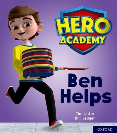 Cover for Tim Little · Hero Academy: Oxford Level 1+, Pink Book Band: Ben Helps - Hero Academy (Paperback Book) (2018)