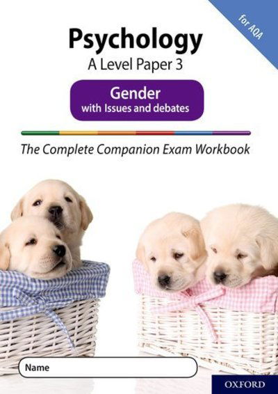 Rob McIlveen · The Complete Companions Fourth Edition: 16-18: AQA Psychology A Level Paper 3 Exam Workbook: Gender - The Complete Companions Fourth Edition (Paperback Book) (2018)