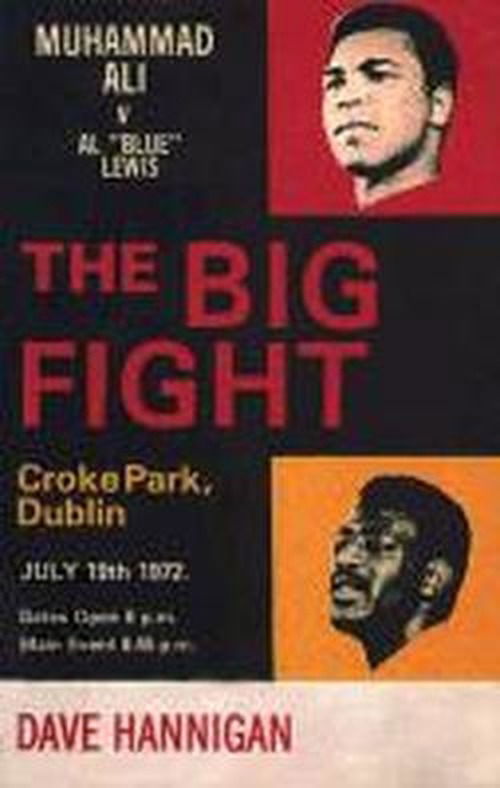 Cover for Dave Hannigan · The Big Fight: Muhammad Ali vs Al &quot;Blue&quot; Lewis (Paperback Book) (2012)