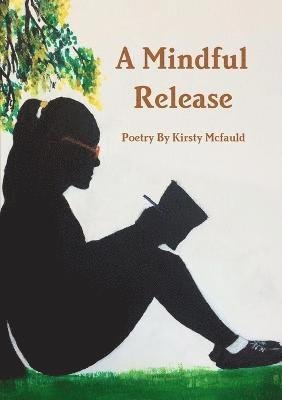 Cover for Kirsty McFauld · Mindful Release (Buch) (2017)