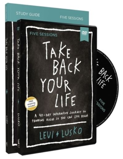 Cover for Levi Lusko · Take Back Your Life Study Guide with DVD: A 40-Day Interactive Journey to Thinking Right So You Can Live Right (Paperback Book) (2020)