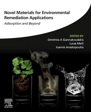 Cover for Dimitrios A Giannakoudakis · Novel Materials for Environmental Remediation Applications: Adsorption and Beyond (Paperback Book) (2022)