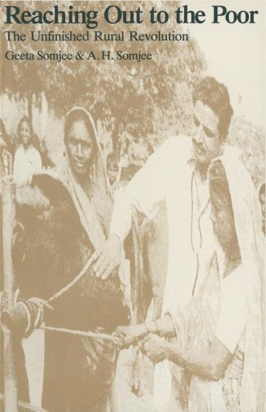 Cover for Geeta Somjee · Reaching out to the Poor: The Unfinished Rural Revolution (Paperback Book) [1989 edition] (1989)