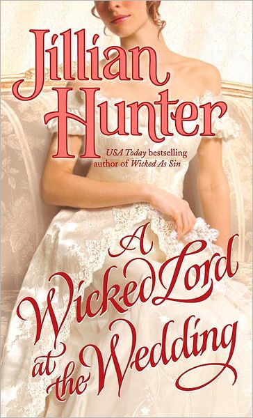 Cover for Jillian Hunter · A Wicked Lord at the Wedding (Paperback Book) (2009)