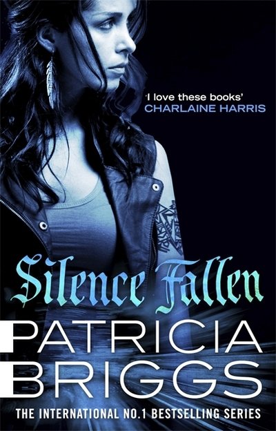 Cover for Patricia Briggs · Silence Fallen: Mercy Thompson: Book 10 - Mercy Thompson (Paperback Bog) (2018)
