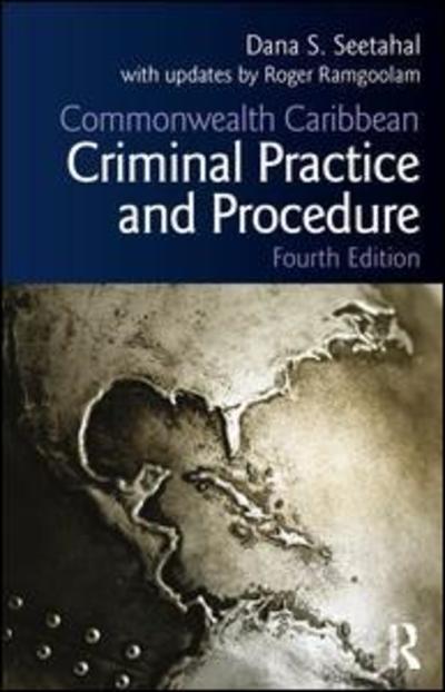 Cover for Roger Ramgoolam · Commonwealth Caribbean Criminal Practice and Procedure - Commonwealth Caribbean Law (Paperback Book) (2019)