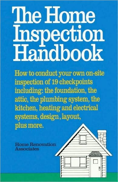 Home Renovation · The Home Inspection Handbook (Paperback Book) [1st edition] (1986)