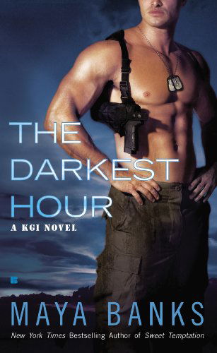 Cover for Maya Banks · The Darkest Hour (Pocketbok) (2010)