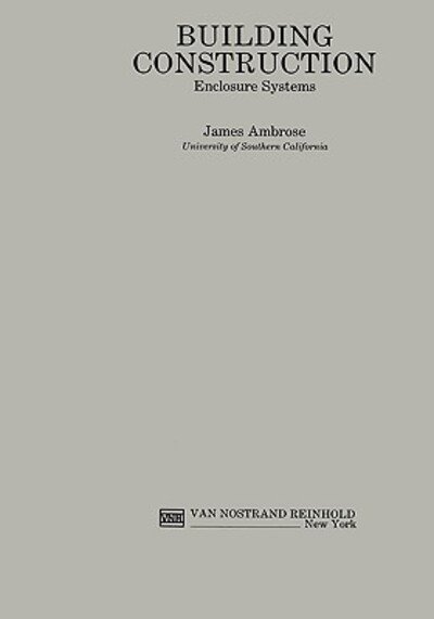 Cover for James Ambrose · Building Construction (Service Systems) - Building Construction S. (Hardcover Book) (1992)