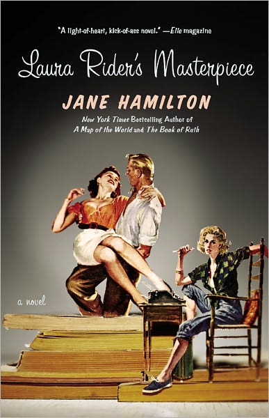 Cover for Jane Hamilton · Laura Rider's Masterpiece (Paperback Book) (2010)