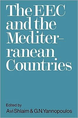 Cover for Avi Shlaim · The EEC and the Mediterranean Countries (Pocketbok) (2008)