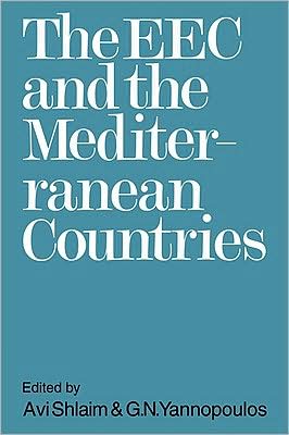 Cover for Avi Shlaim · The EEC and the Mediterranean Countries (Taschenbuch) (2008)