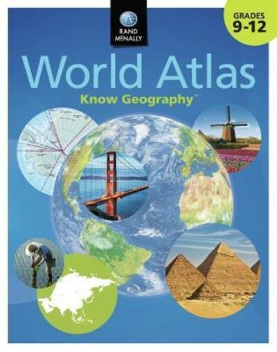 Cover for Rand McNally · Know GeographyTM World Atlas Grades 9-12 (Paperback Book) (2018)