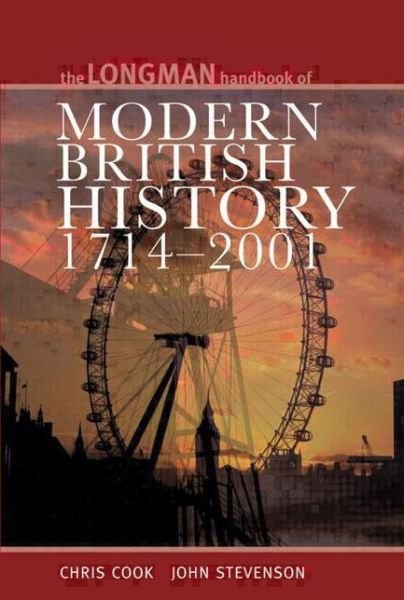 Cover for Chris Cook · Longman Handbook to Modern British History 1714 - 2001 - Longman Handbooks To History (Paperback Bog) (2001)