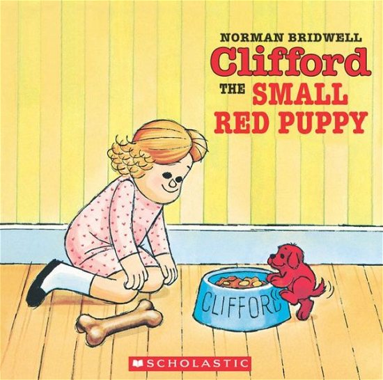 Cover for Norman Bridwell · Clifford the Small Red Puppy - Clifford the big red dog (Paperback Book) (1985)