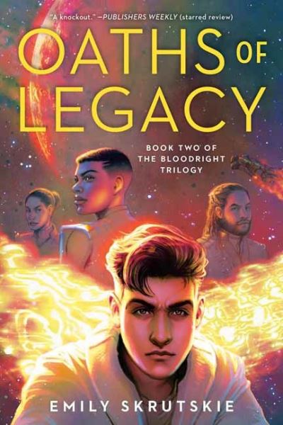 Cover for Emily Skrutskie · Oaths of Legacy: Book Two of The Bloodright Trilogy - The Bloodright Trilogy (Paperback Book) (2022)