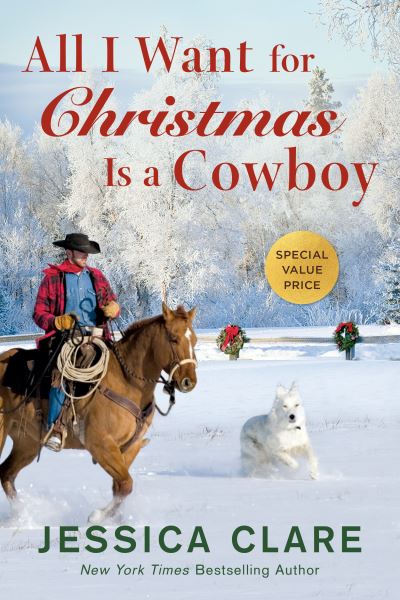 Cover for Jessica Clare · All I Want for Christmas Is a Cowboy - The Wyoming Cowboys Series (Paperback Book) (2021)