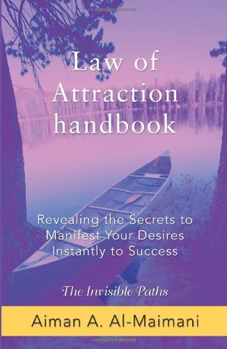 Cover for Aiman A. Al-maimani · Law of Attraction Handbook: Revealing the Secrets to Manifest Your Desires Instantly to Success (Innbunden bok) (2008)