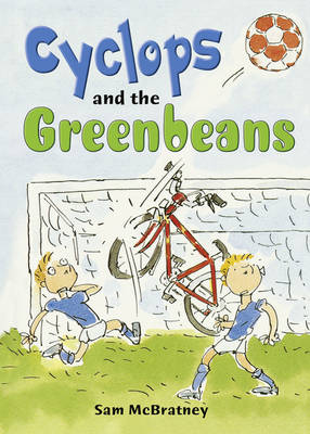 Pocket Tales Year 5 Cyclops and the Greenbeans - Pocket Readers Fiction - Sam McBratney - Books - Pearson Education Limited - 9780602242947 - July 14, 2005