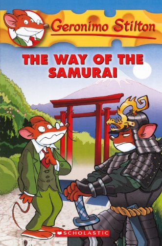 Cover for Geronimo Stilton · The Way of the Samurai (Geronimo Stilton (Numbered)) (Hardcover Book) [Reprint edition] (2012)