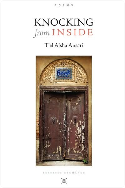 Cover for Tiel Aisha Ansari · Knocking from Inside / Poems (Paperback Bog) (2008)