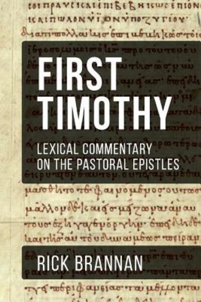 Cover for Rick Brannan · Lexical Commentary on the Pastoral Epistles (Paperback Book) (2016)