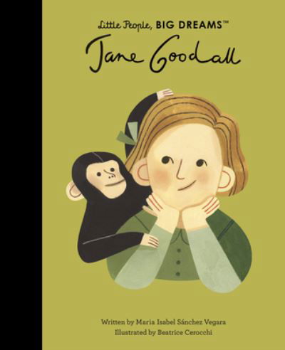 Jane Goodall - Maria Isabel Sanchez Vegara - Books - Quarto Publishing Group UK - 9780711283947 - January 3, 2023