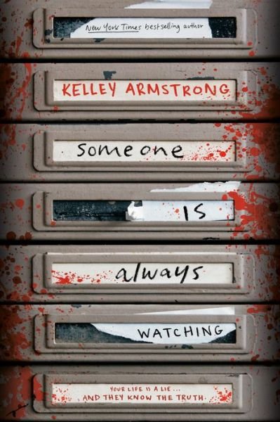 Cover for Kelley Armstrong · Someone Is Always Watching (Paperback Bog) (2024)