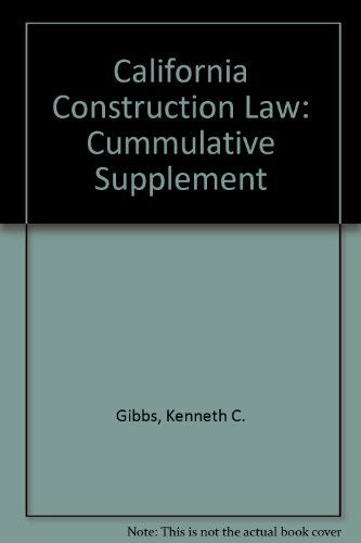 Cover for Gordon Hunt · California Construction Law: Cummulative Supplement (Pocketbok) [Sixteen edition] (2004)