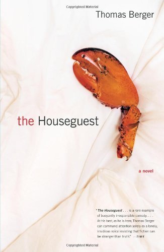 Cover for Thomas Berger · The Houseguest: a Novel (Paperback Bog) [Reprint edition] (2004)