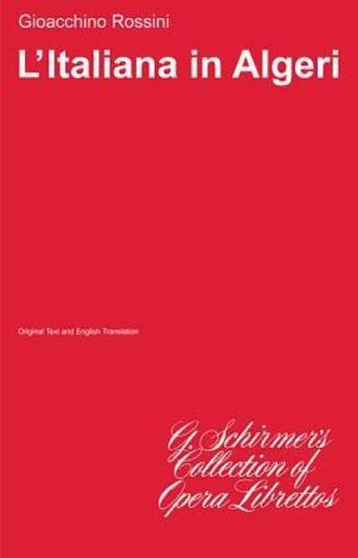 Cover for Gioacchino Rossini · L'italiana in Algeri (Paperback Bog) (1986)