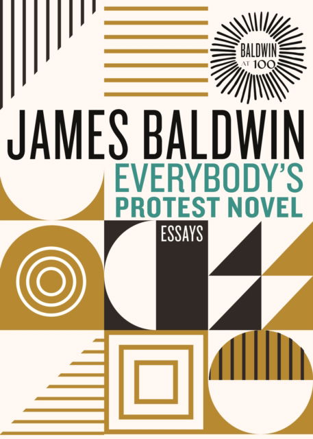 Everybody's Protest Novel - James Baldwin - Bøger - Beacon Press - 9780807016947 - 4. juni 2024