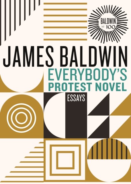 Cover for James Baldwin · Everybody's Protest Novel (Hardcover Book) (2024)