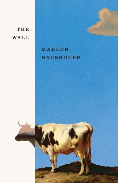 The Wall - Marlen Haushofer - Livros - W W NORTON - 9780811231947 - 27 de junho de 2024