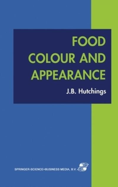 Cover for Hutchings · Food Color and Appearance (Hardcover Book) (1995)