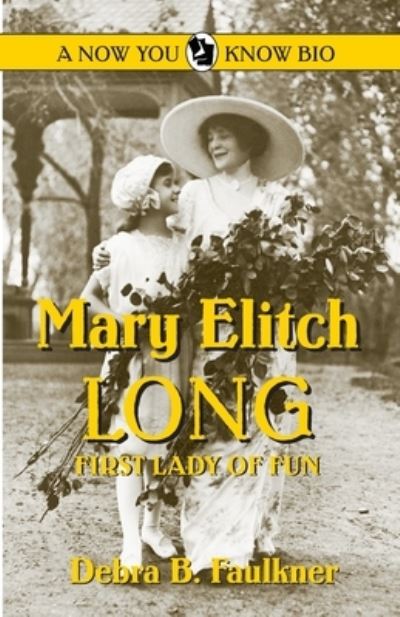 Cover for Debra B. Faulkner · Mary Elitch Long (Book) [1st edition] (2008)