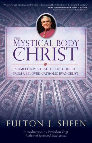 Cover for Fulton J Sheen · The Mystical Body of Christ (Paperback Book) (2015)