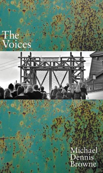 Cover for Michael Dennis Browne · The Voices (Paperback Book) (2015)