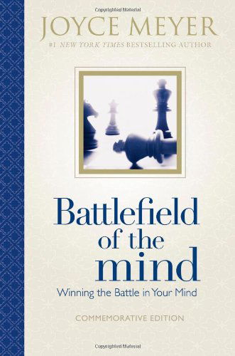 Cover for Joyce Meyer · Battlefield of the Mind: Winning the Battle in Your Mind (Hardcover Book) [Cmv Upd Gf edition] (2011)