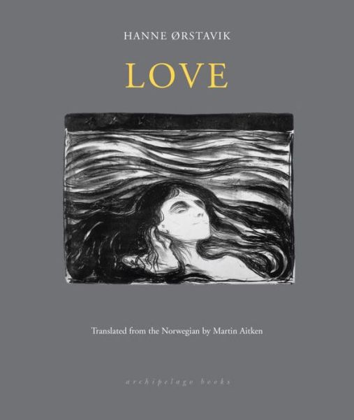 Cover for Hanne Orstavik · Love (Paperback Book) (2018)