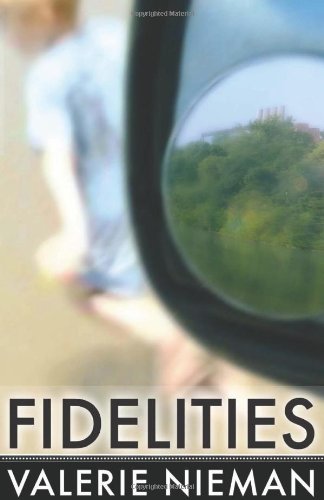 Cover for Valerie Nieman · Fidelities (Pocketbok) [1st edition] (2004)