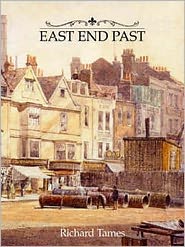 Cover for Richard Tames · East End Past (Hardcover Book) (2004)