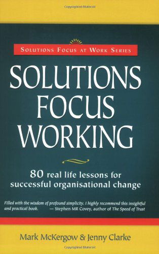 Cover for Jenny Clarke · Solutions Focus Working (Solutions Focus at Work) (Paperback Book) (2007)