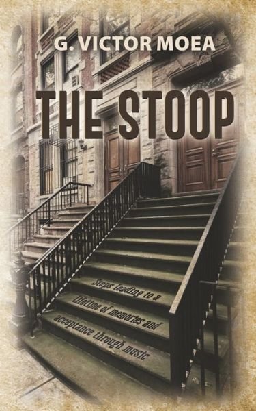 Cover for G Victor Moea · The Stoop (Paperback Bog) (2019)