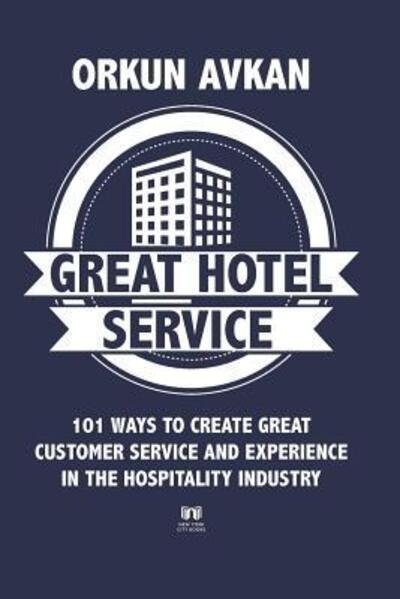 Cover for Orkun Avkan · Great Hotel Service (Paperback Book) (2019)